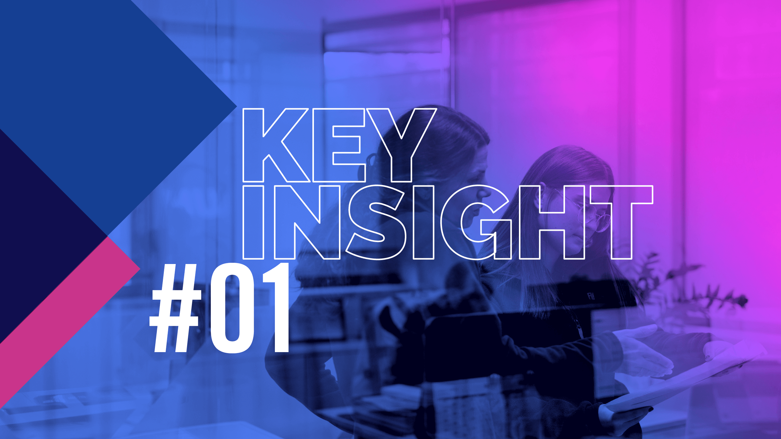 Key insight #01
